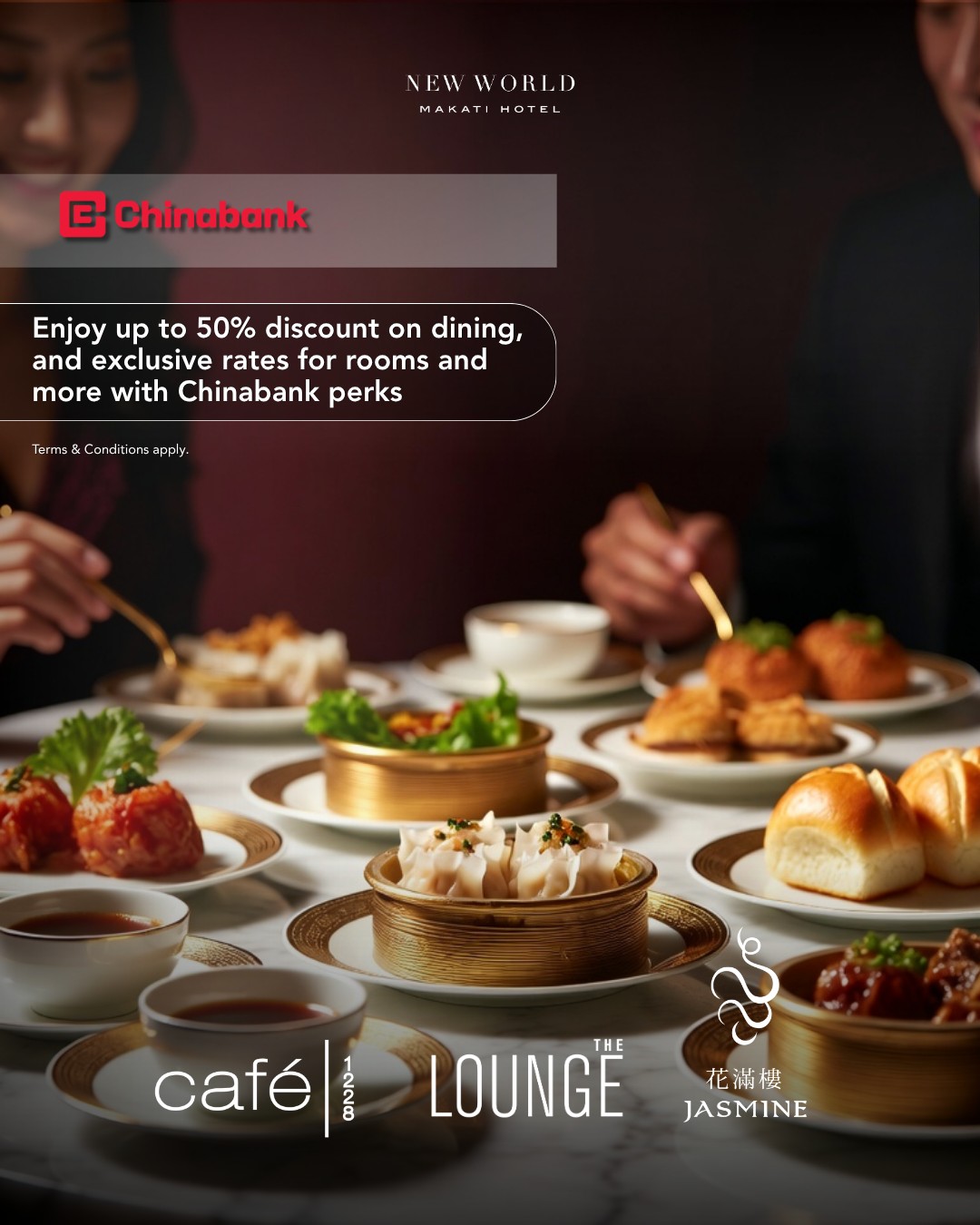 From hearty spreads at Café 1228 to timeless Cantonese favorites at Jasmine, and relaxed bites at The Lounge, Chinabank enriches every gathering — where flavor meets comfort, and exclusive rewards make each moment unforgettable.

𝗖𝗮𝗳𝗲 𝟭𝟮𝟮𝟴 - 50% OFF on Lunch and Dinner Buffet, minimum of 2 diners and maximum 20 diners per card
Weekday Lunch (Monday to Friday)
Weekday Dinner (Sunday to Thursday)
Weekend Lunch and Dinner (Friday dinner to Sunday lunch)

𝗝𝗮𝘀𝗺𝗶𝗻𝗲- 20% OFF on total dine-in food bill for a minimum food bill of PHP 3,000 and a maximum food bill of PHP 10,000. 𝗩𝗮𝗹𝗶𝗱 𝗠𝗼𝗻𝗱𝗮𝘆𝘀 𝘁𝗼 𝗙𝗿𝗶𝗱𝗮𝘆𝘀.

𝗧𝗵𝗲 𝗟𝗼𝘂𝗻𝗴𝗲 - 10% OFF with a minimum food bill of PHP 3,000 and a maximum food bill of PHP 8,000.

𝗩𝗮𝗹𝗶𝗱 𝗳𝗿𝗼𝗺 𝗠𝗮𝗿𝗰𝗵 𝟭𝟱 𝘁𝗼 𝗦𝗲𝗽𝘁𝗲𝗺𝗯𝗲𝗿 𝟭𝟱, 𝟮𝟬𝟮𝟲.

📞 (02) 8811 6888 (For General inquiries)
 📱 0917 888 4194 (For F&B inquiries)
📧 enquiry.manila@newworldhotels.com or servicecentre.manila@newworldhotels.com
🌐 manila.newworldhotels.com

#NewWorldMakati #NewWorldMakatiHotel #NewWorldHotels