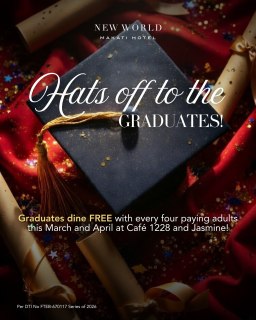 🎓 𝗖𝗲𝗹𝗲𝗯𝗿𝗮𝘁𝗲 𝗚𝗿𝗮𝗱𝘂𝗮𝘁𝗶𝗼𝗻 𝗶𝗻 𝗦𝘁𝘆𝗹𝗲 𝗮𝘁 𝗡𝗲𝘄 𝗪𝗼𝗿𝗹𝗱 𝗠𝗮𝗸𝗮𝘁𝗶 𝗛𝗼𝘁𝗲𝗹​
​
Gather your loved ones and toast to new beginnings with our 𝗚𝗿𝗮𝗱𝘂𝗮𝘁𝗶𝗼𝗻 𝗗𝗶𝗻𝗶𝗻𝗴 𝗢𝗳𝗳𝗲𝗿𝘀 — because every achievement deserves a memorable celebration. ✨​
​
𝗘𝗻𝗷𝗼𝘆 𝟭 𝗙𝗥𝗘𝗘 𝗺𝗲𝗮𝗹 𝗳𝗼𝗿 𝘁𝗵𝗲 𝗴𝗿𝗮𝗱𝘂𝗮𝘁𝗲 𝘄𝗶𝘁𝗵 𝟰 𝗳𝘂𝗹𝗹-𝗽𝗮𝘆𝗶𝗻𝗴 𝗮𝗱𝘂𝗹𝘁𝘀 𝗮𝘁 𝗖𝗮𝗳é 𝟭𝟮𝟮𝟴 𝗼𝗿 𝗝𝗮𝘀𝗺𝗶𝗻𝗲.​
​
𝗖𝗮𝗳é 𝟭𝟮𝟮𝟴
Lunch: Php 3,200 (Weekday) | Php 4,200 (Weekend)​
Dinner: Php 3,800 (Weekday) | Php 4,200 (Weekend)​
Kids (6–12 yrs): Php 1,500 nett​
​
𝗝𝗮𝘀𝗺𝗶𝗻𝗲 𝗔𝗹𝗹-𝗬𝗼𝘂-𝗖𝗮𝗻-𝗘𝗮𝘁 𝗗𝗶𝗺 𝗦𝘂𝗺​
Lunch: Php 1,488 (Weekday) | Php 1,688 (Weekend)​
Dinner: Php 1,688 (Sun–Thurs)​
​
𝗢𝗽𝘁𝗶𝗼𝗻𝗮𝗹 𝗨𝗻𝗹𝗶𝗺𝗶𝘁𝗲𝗱 𝗗𝗿𝗶𝗻𝗸𝘀​
Php 888 or Php 588 nett per person​
(Local beers & wines)​
​
𝗨𝗻𝘁𝗶𝗹 𝗔𝗽𝗿𝗶𝗹 𝟯𝟬, 𝟮𝟬𝟮𝟲​
​
⚠️ Blackout: April 5, 2026 (Easter Sunday)​
📌 Prior reservation required​
📌 Free meal applies to graduate (lowest-priced adult meal)​
📌 Present proof of graduation​
​
Celebrate milestones. Create lasting memories.​
​
📞 (02) 8811 6888 (For General inquiries)​
📱 0917 888 4194 (For F&B inquiries)​
📧 enquiry.manila@newworldhotels.com or servicecentre.manila@newworldhotels.com​
🌐 manila.newworldhotels.com​
​
#NewWorldMakati #NewWorldMakatiHotel #NewWorldHotels