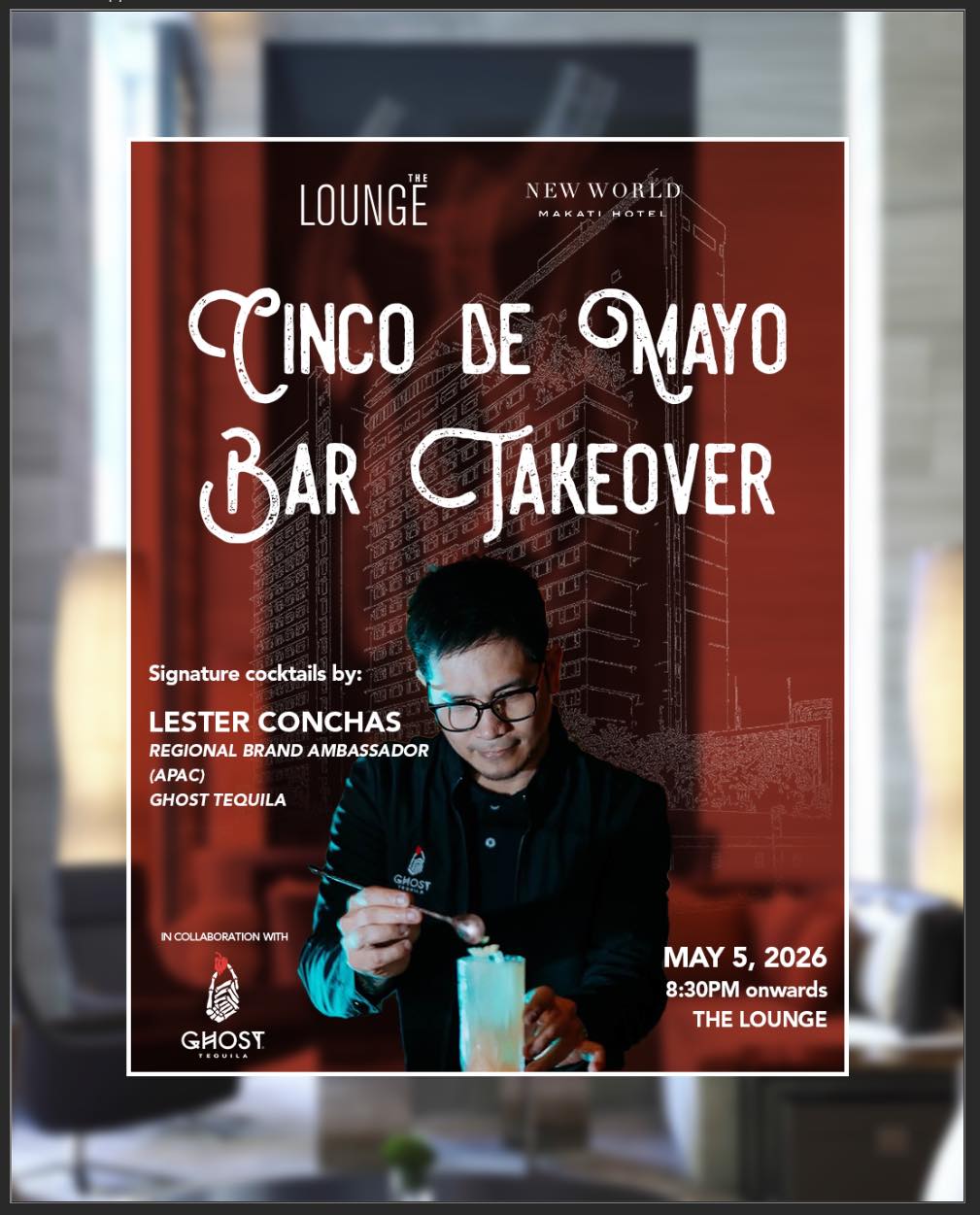The bar takes center stage this Cinco de Mayo.

Join us on May 5 at The Lounge for an exclusive Bar Takeover with Ghost Tequila Ambassador, Lester Conchas, for an evening of bold flavors and refined pours.

Stay for more, our Ghost Cocktails are available from May 5 to July 31, 2026.

Book your table now!

📞 (02) 8811 6888 (For General inquiries)
📱 0917 888 4194 (For F&B inquiries)
📧 enquiry.manila@newworldhotels.com or servicecentre.manila@newworldhotels.com
🌐 manila.newworldhotels.com

#NewWorldMakati #NewWorldMakatiHotel #NewWorldHotels