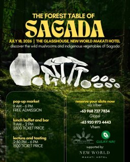 Some of the best food in the Cordilleras grows wild on the forest floor.
Wild mushrooms and indigenous vegetables from Sagada come to the city for one day, told by the culture bearers who know them best.
Every ticket supports the Ub-Ubbo Community Engagement Program under Gulay Pa More Sagada.
🟢 July 18, Saturday
🟢 The Glasshouse, New World Makati Hotel
🟢 Pop-up market 9AM-6PM, free
🟢 Lunch buffet 11AM-2PM, ₱2,800
🟢 Lecture and tasting 2:30-6PM, ₱1,500
🟢 Reserve via Viber: Glazel +63 968 727 7834 or Vhem +63 920 973 4443.